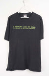 VINTAGE I HAVEN'T LOST MY MIND T-SHIRT (XL)